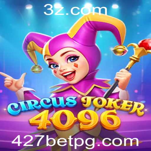 Descubra o Mundo Empolgante de CircusJoker4096 com 427bet