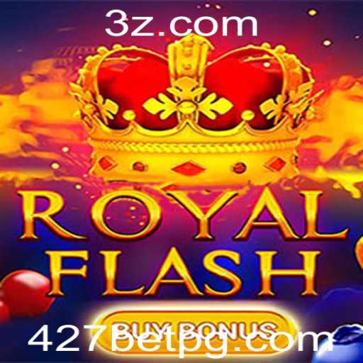 Descubra o Jogo 'RoyalFlashBuyBonus' com a Plataforma 427bet